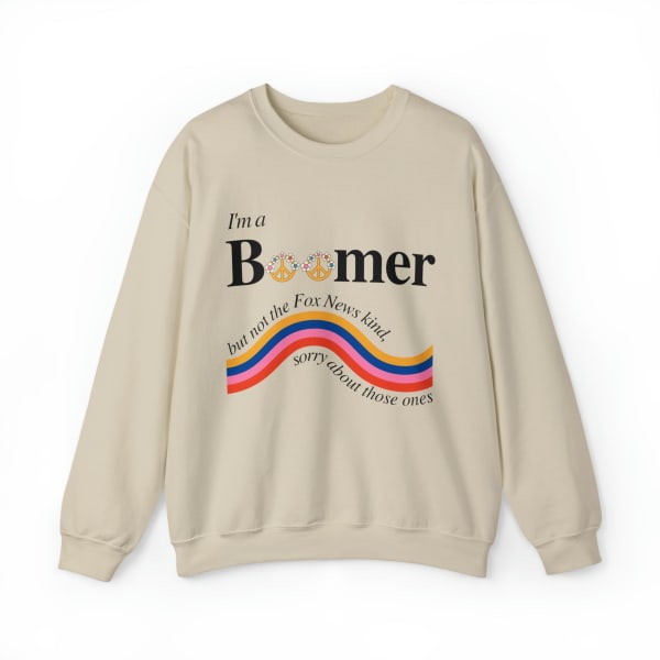 I'm a Boomer But Not the Fox News Kind Unisex Heavy Blend™ Crewneck Sweatshirt - Color: Sand, Size: S