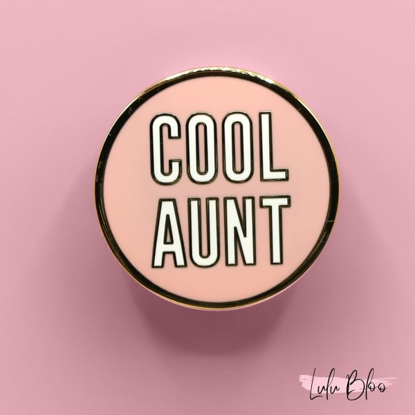 Cool Aunt Brass Lapel Pin in Black or Pink - Color: Pink