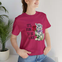 It's Fun to be a Hoe Jersey Short Sleeve Tee [Multiple Color Options] with Kitten Motif