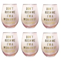 Don't Rush Me, I'm a Woman Of Leisure Stemless Wine Glass in Rose and Gold | 20 0z. | Set of 6