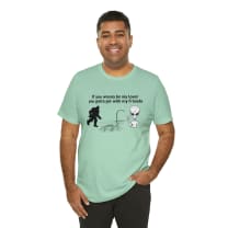 If You Wanna Be My Lover Unisex Jersey Short Sleeve Tee | Bigfoot Dinosaur Alien