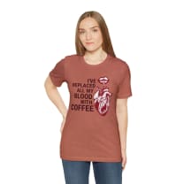 I've Replaced All My Blood With Coffee Jersey Short Sleeve Tee [Multiple Colors and Sizes]