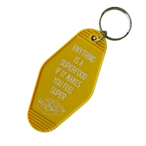 Anything is a Superfood If It Makes You Feel Super Motel Style Keychain in Queso Gold