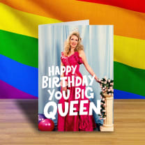 Happy Birthday You Big Queen Greeting Card