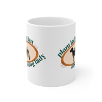 Plant Lady But Also Dog Lady Ceramic Mug 11oz