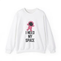 I Need My Space Astronaut Unisex Heavy Blend™ Crewneck Sweatshirt Sizes SM-5XL | Plus Size Available