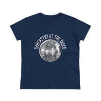 Sarcastic! at the Disco Women's Midweight Cotton Tee