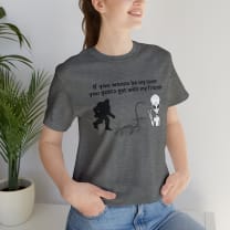 If You Wanna Be My Lover Unisex Jersey Short Sleeve Tee | Bigfoot Dinosaur Alien