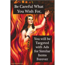 Be Careful What You Wish For, You Will Be Targeted With Ads Rectangular Fridge Magnet | 3" x 2"