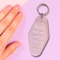 Purr More Hiss Less Motel Style Keychain in Pink Translucent