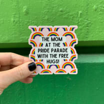 The Mom At The Pride Parade With The Free Hugs! | Vinyl Die Cut Sticker