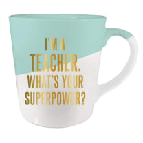 I'm A Teacher - What's Your Superpower Ceramic Coffee Mug | Set of 2