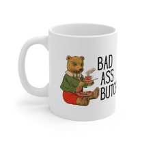 Bad Ass Butch Ceramic Mug 11oz