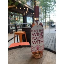 Love the Wine You're With Wooden Bottle Tag