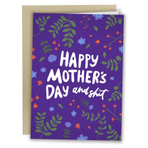 Happy Mother's Day And Shit Greeting Card