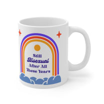 Still Bisexual After All These Years LGBTQ Pride Retro Rainbow Ceramic Mug 11oz