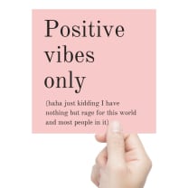 Positive Vibes Only (Plus Rage) Vinyl Weatherproof Sticker in Blush Pink