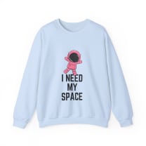 I Need My Space Astronaut Unisex Heavy Blend™ Crewneck Sweatshirt Sizes SM-5XL | Plus Size Available