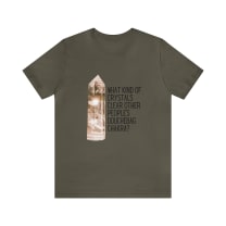 What Kind of Crystals Clear Other People's Douchebag Chakra Jersey Short Sleeve Tee [Multiple Color Options]