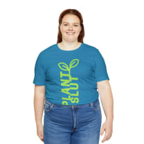 Plant Slut Unisex Jersey Short Sleeve Tee [Multiple Colors and Sizes]