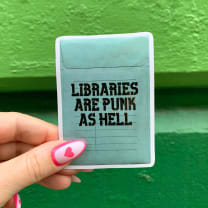 Libraries Are Punk As Hell Vinyl Sticker