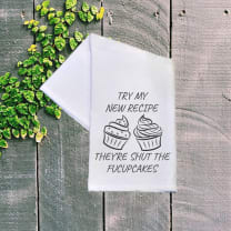 Shut The Fucupcakes Tea Towel | White | 16" x 24"