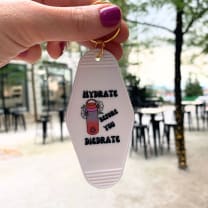 Hydrate Before You Diedrate 💧 Motel Style Keychain