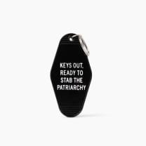 Keys Out, Ready to Stab the Patriarchy Funny Feminist Motel Keychain in Black