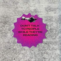 Don't Talk To People While They're Reading Vinyl Sticker | Bibliophile Decal