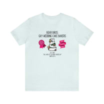 Bear Bros. Gay Wedding Cake Bakers Unisex Short Sleeve Tee [Multiple Color Options]