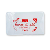 Burn It All Down Clear Storage Container | Flat Snap Organizer Box | Smartass & Sass at GetBullish