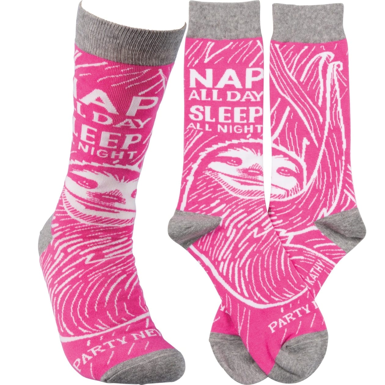 Nap All Day, Sleep All Night, Party Never Sloth Pink Funny Novelty Socks