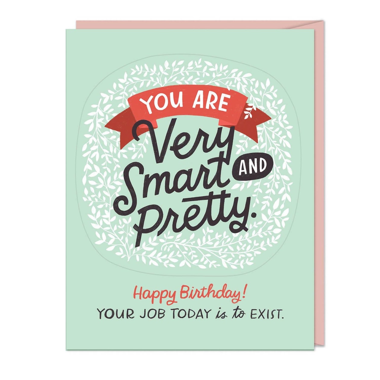 You Are Very Smart and Pretty Birthday Sticker Card