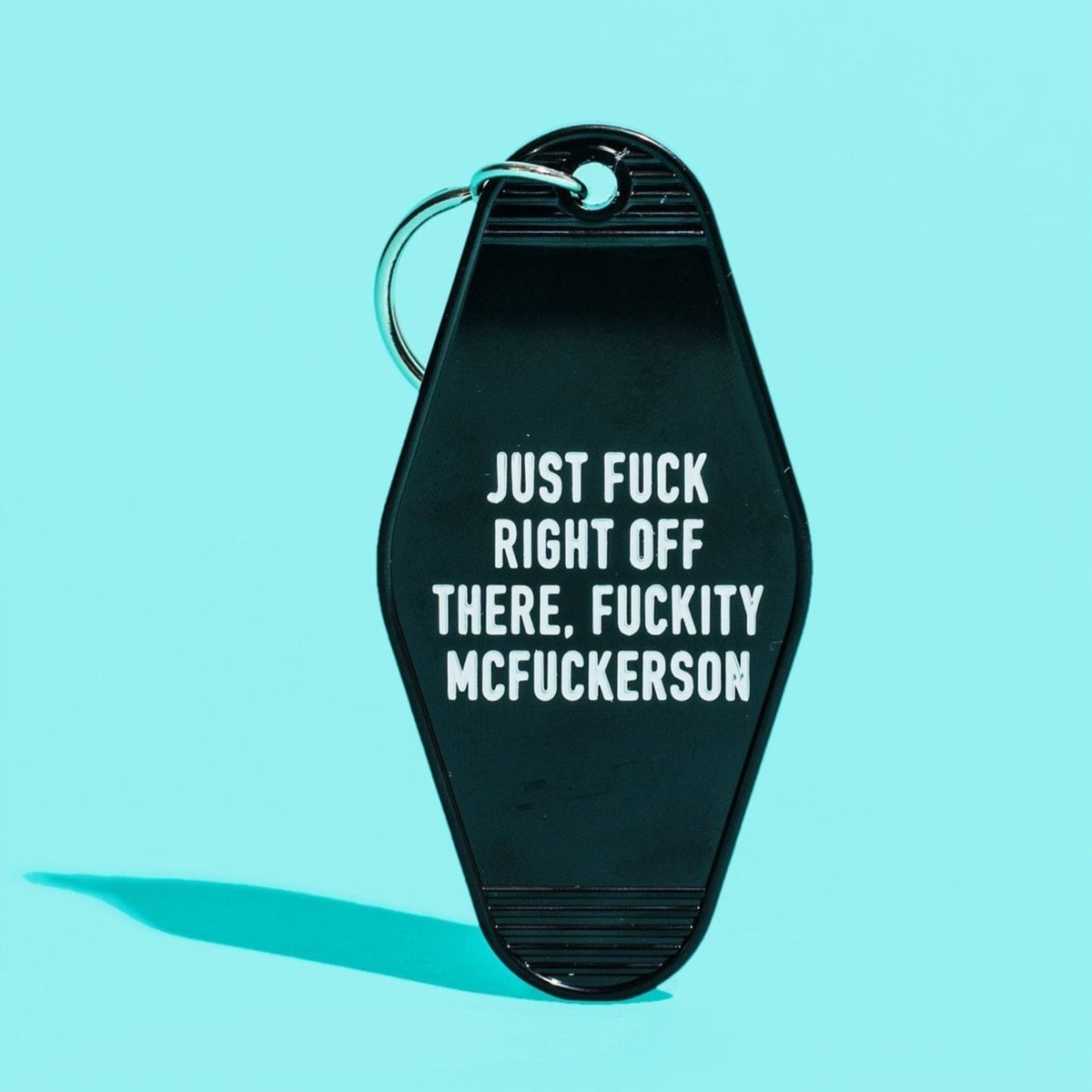 Just Fuck Right Off There, Fuckity McFuckerson Black Motel Style Keychain