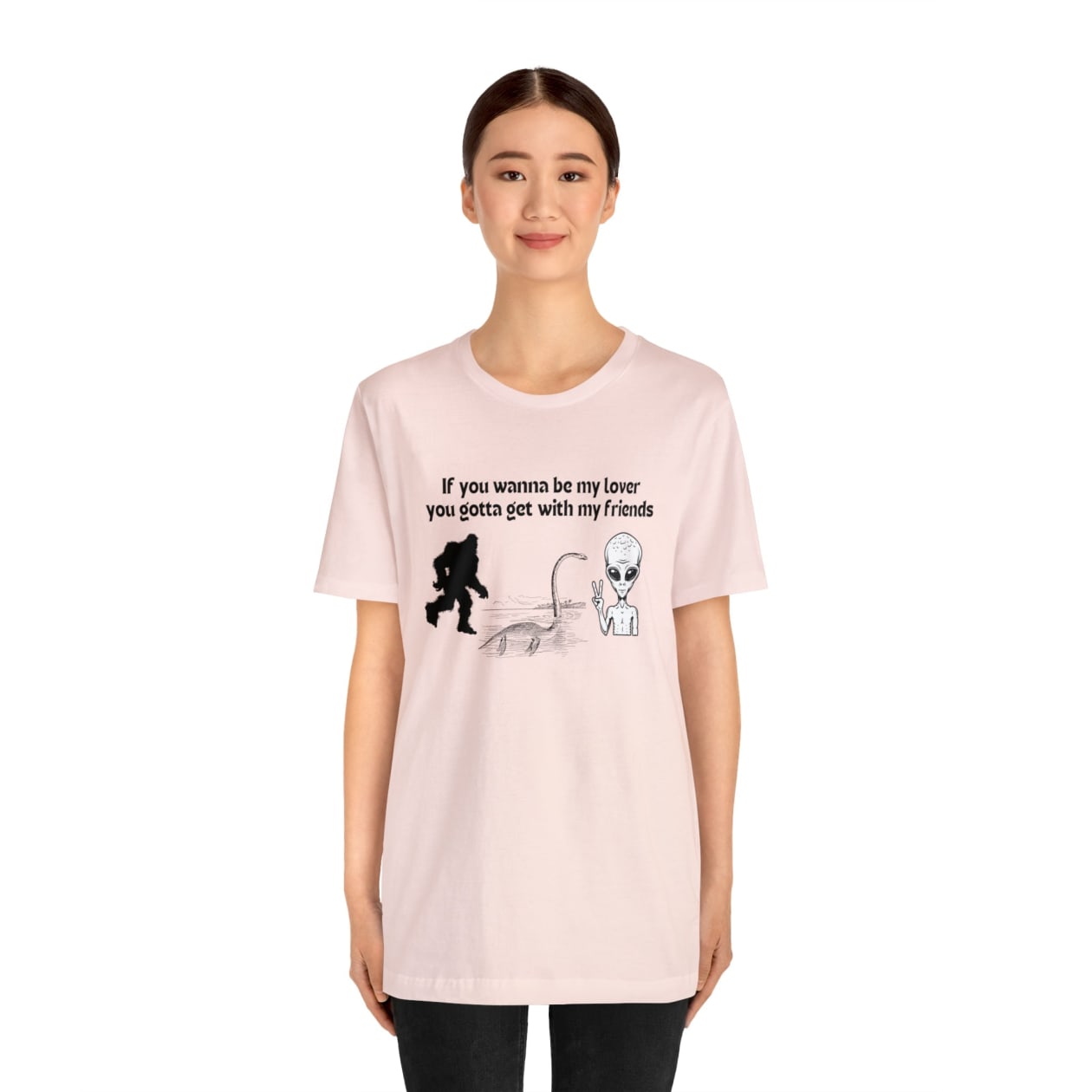 If You Wanna Be My Lover Unisex Jersey Short Sleeve Tee | Bigfoot Dinosaur Alien