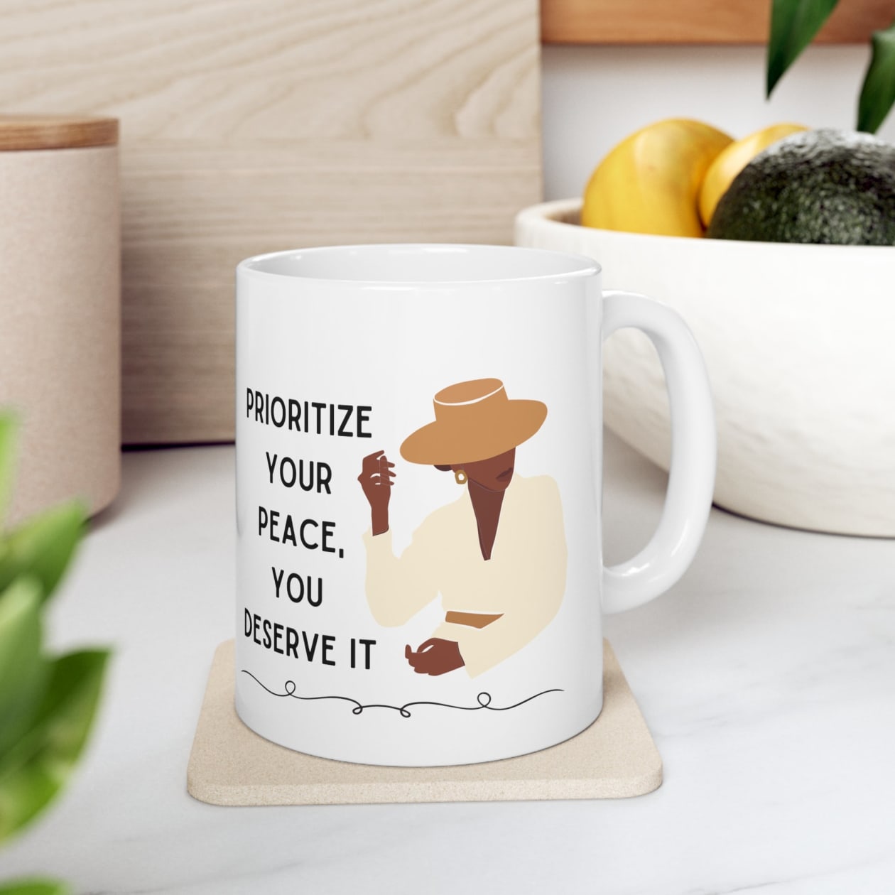 Prioritize Your Peace, You Deserve It Ceramic Mug 11oz