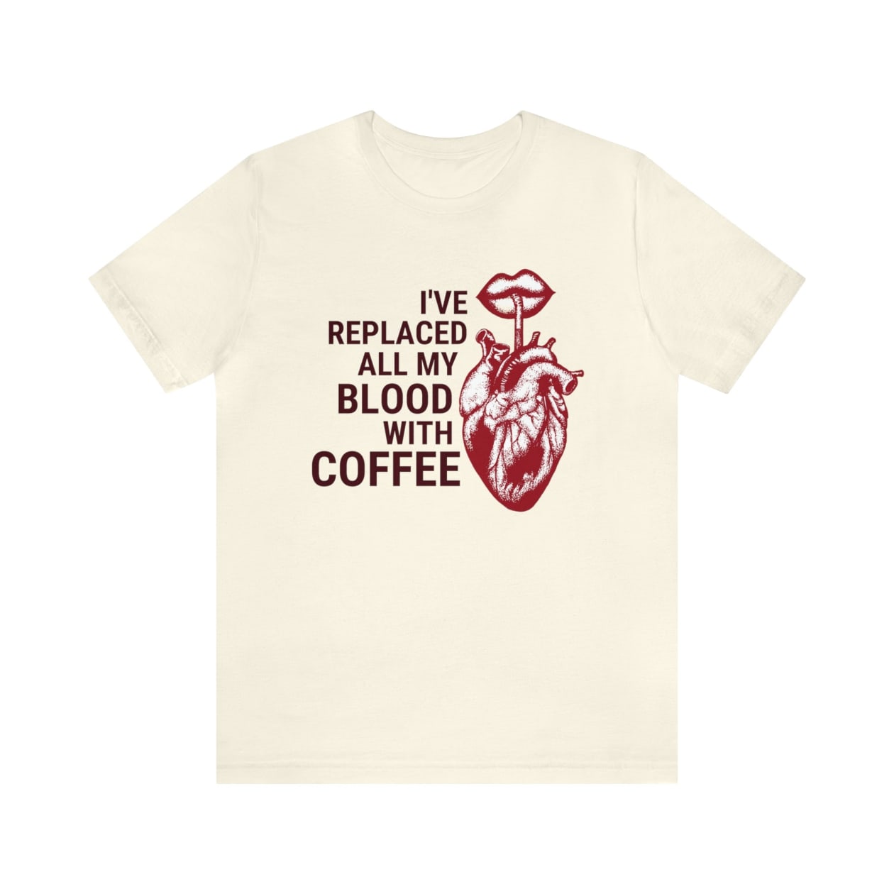 I've Replaced All My Blood With Coffee Jersey Short Sleeve Tee [Multiple Colors and Sizes]