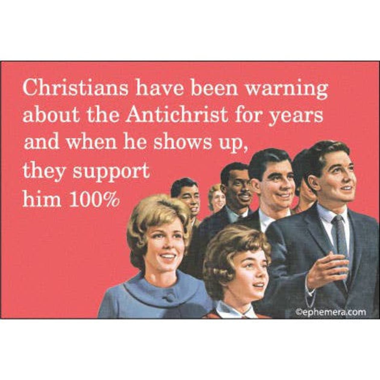 Christians Have Been Warning About The Antichrist Rectangular Fridge Magnet | 3" x 2"