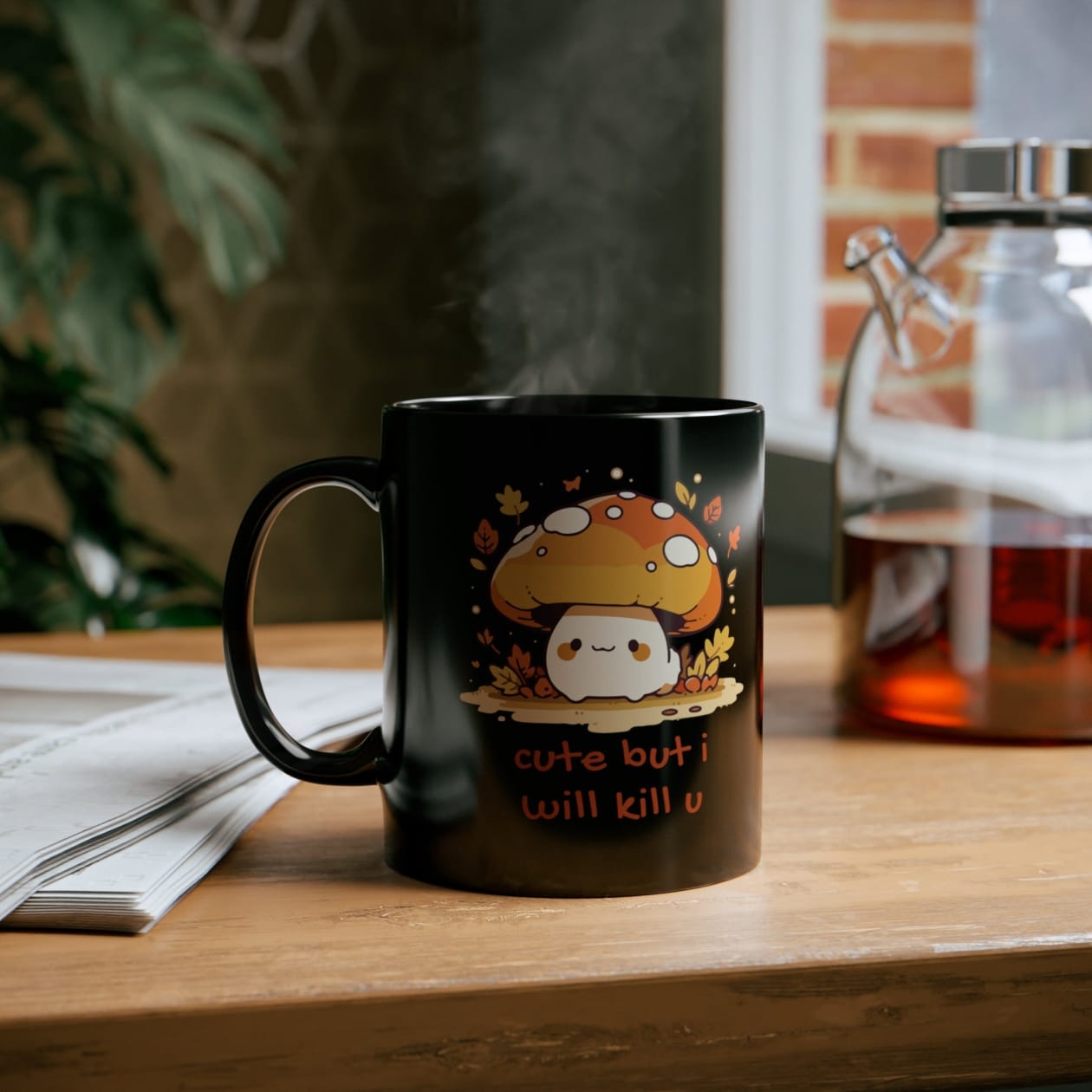 Cute But I Will Kill U Mushroom Mug 11oz Black Mug - Size: 11oz