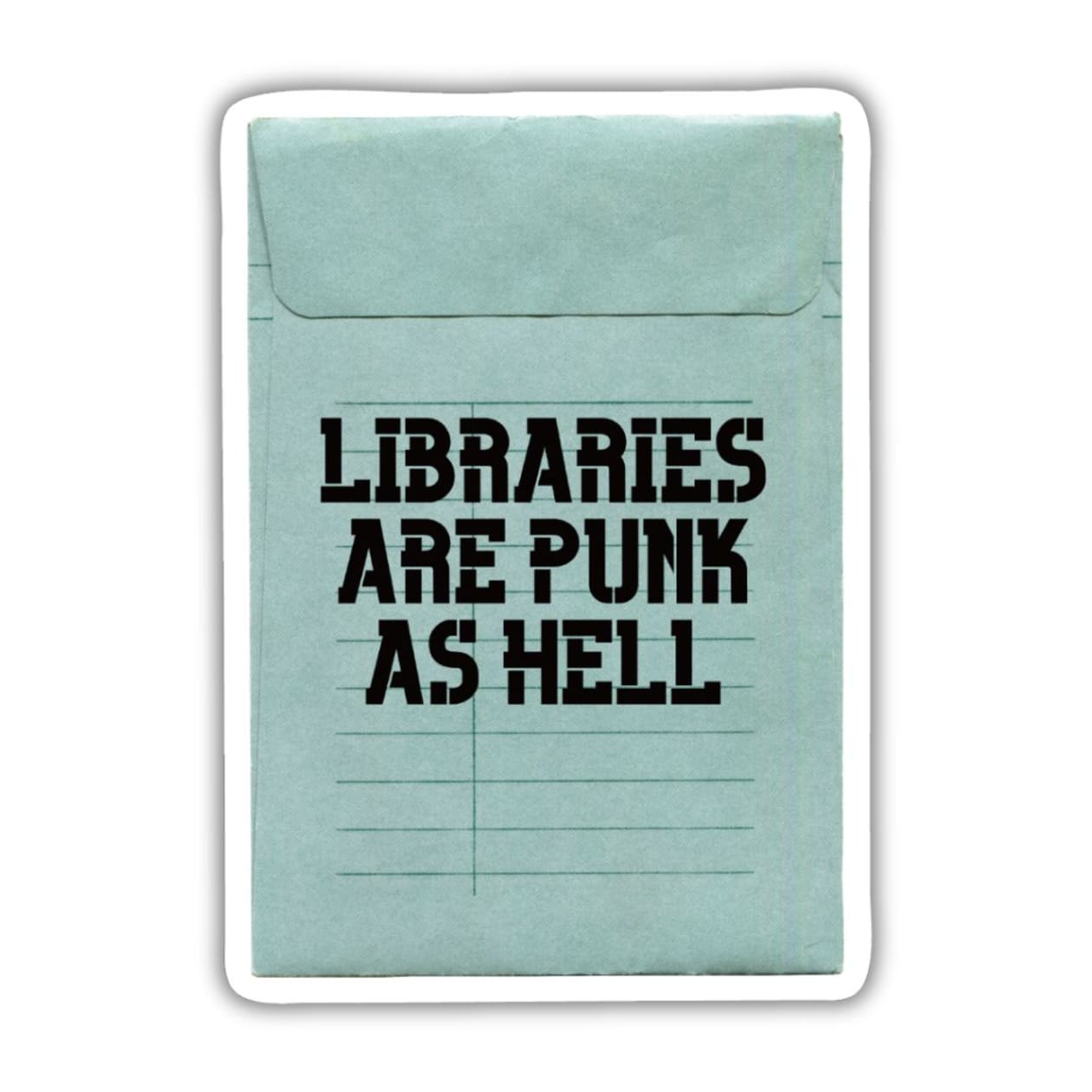 Libraries Are Punk As Hell Vinyl Sticker