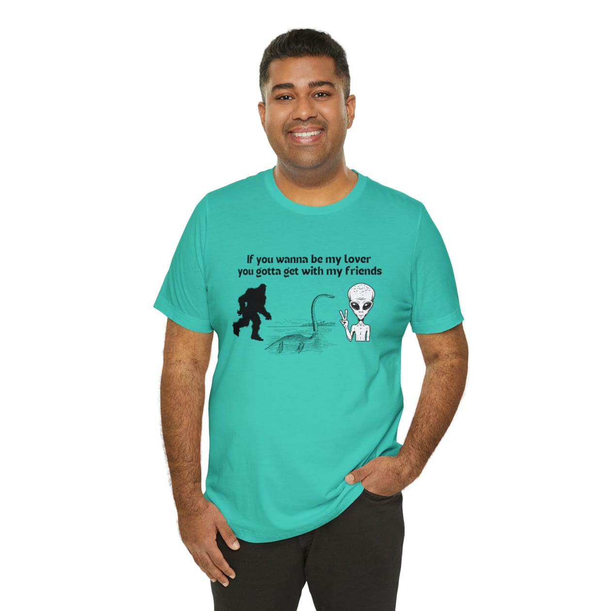 If You Wanna Be My Lover Unisex Jersey Short Sleeve Tee | Bigfoot Dinosaur Alien