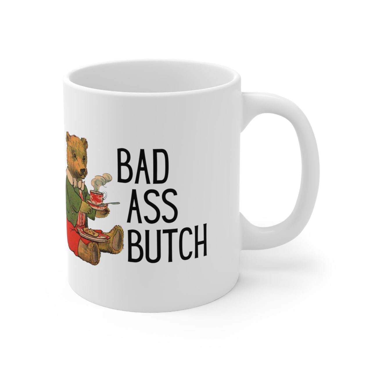 Bad Ass Butch Ceramic Mug 11oz