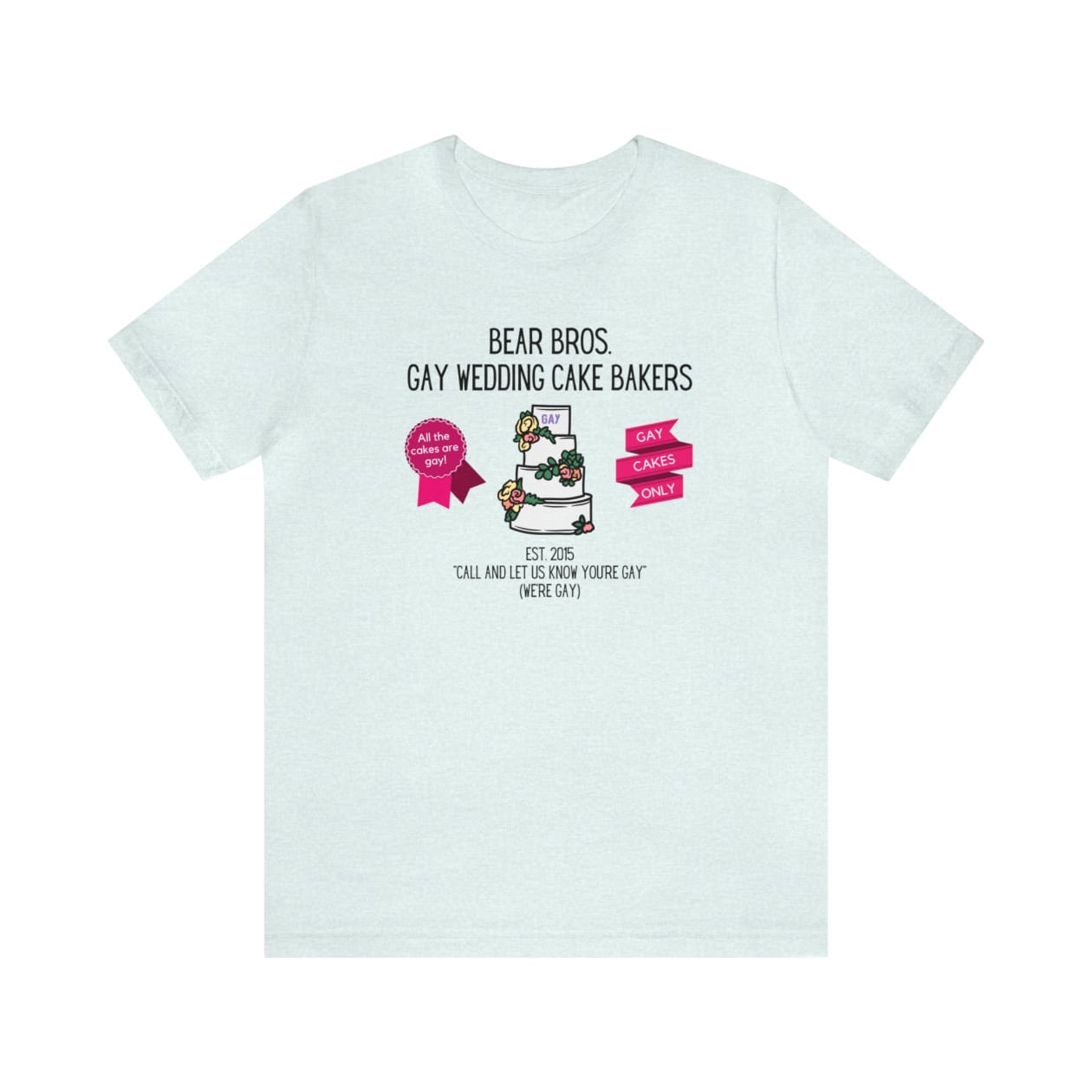 Bear Bros. Gay Wedding Cake Bakers Unisex Short Sleeve Tee [Multiple Color Options]