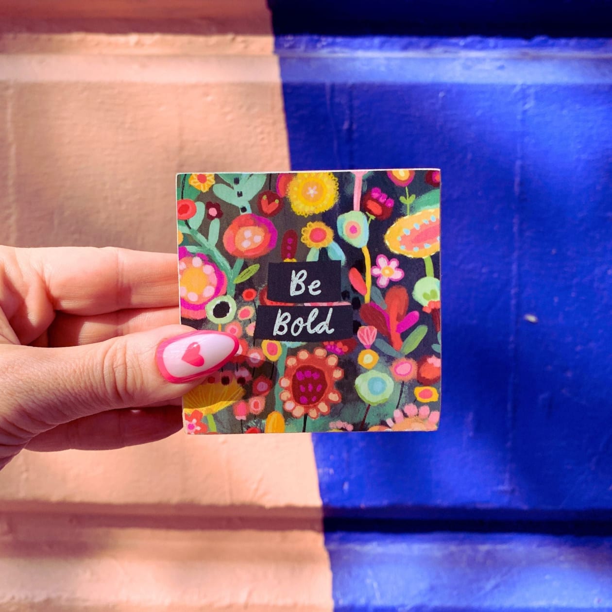 Be Bold Mini Wooden Inspo  Block Sign in Floral Print | 3" x 3"