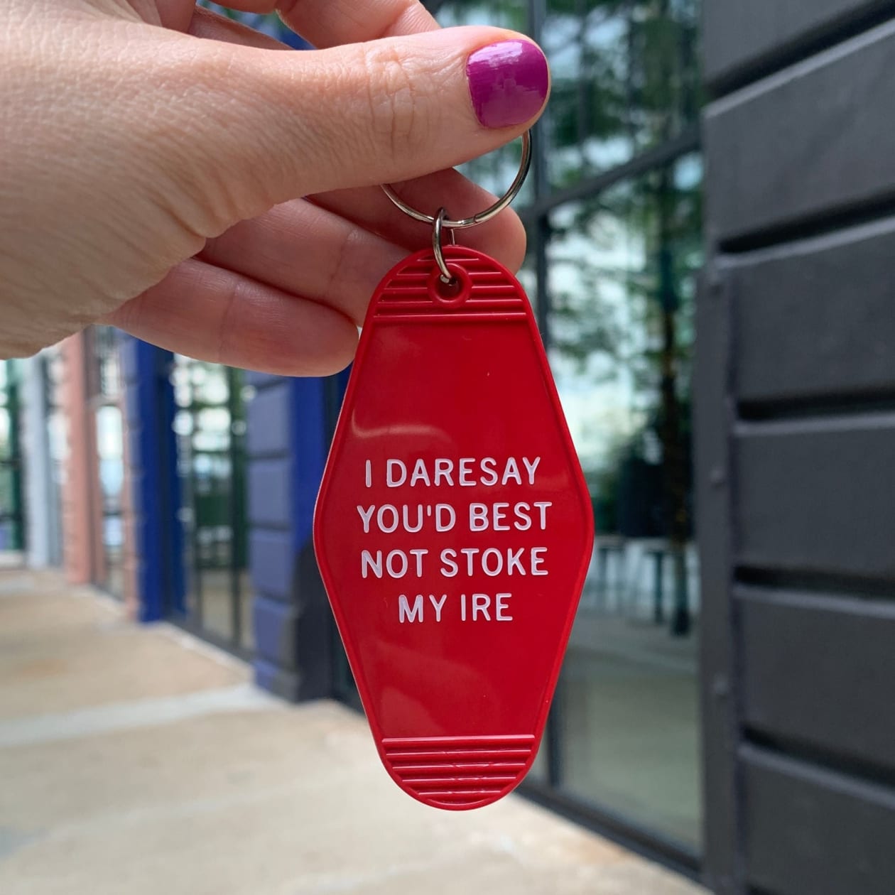 I Daresay You'd Best Not Stoke My Ire Motel Style Keychain in Red