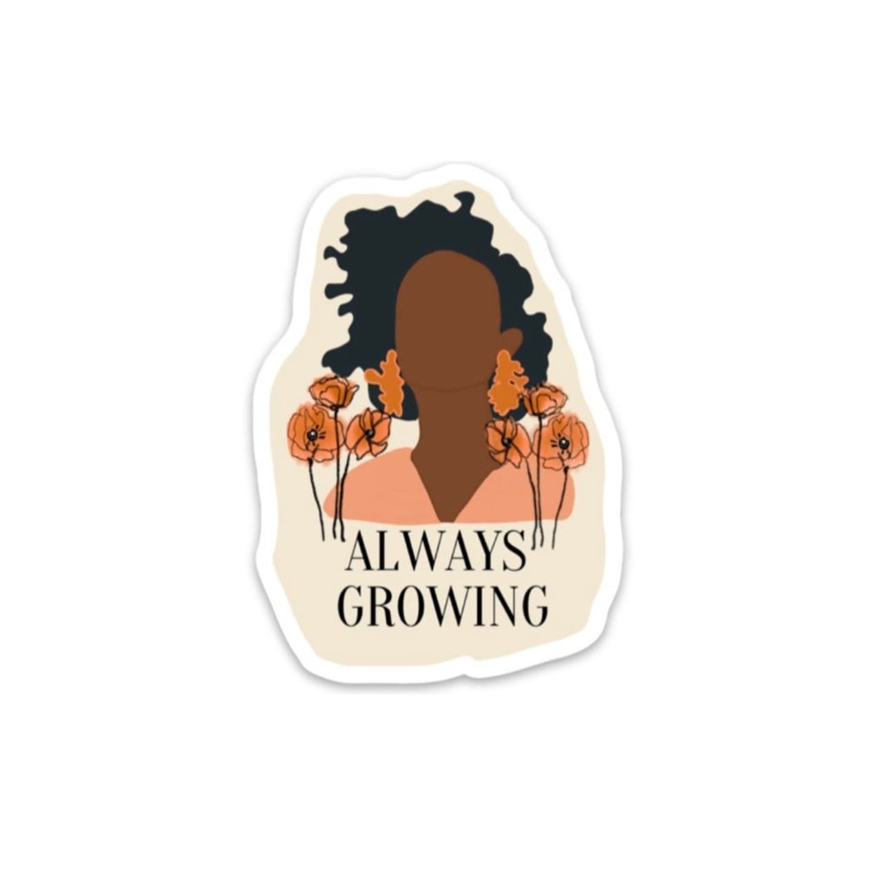 Always Growing Waterproof Vinyl Sticker