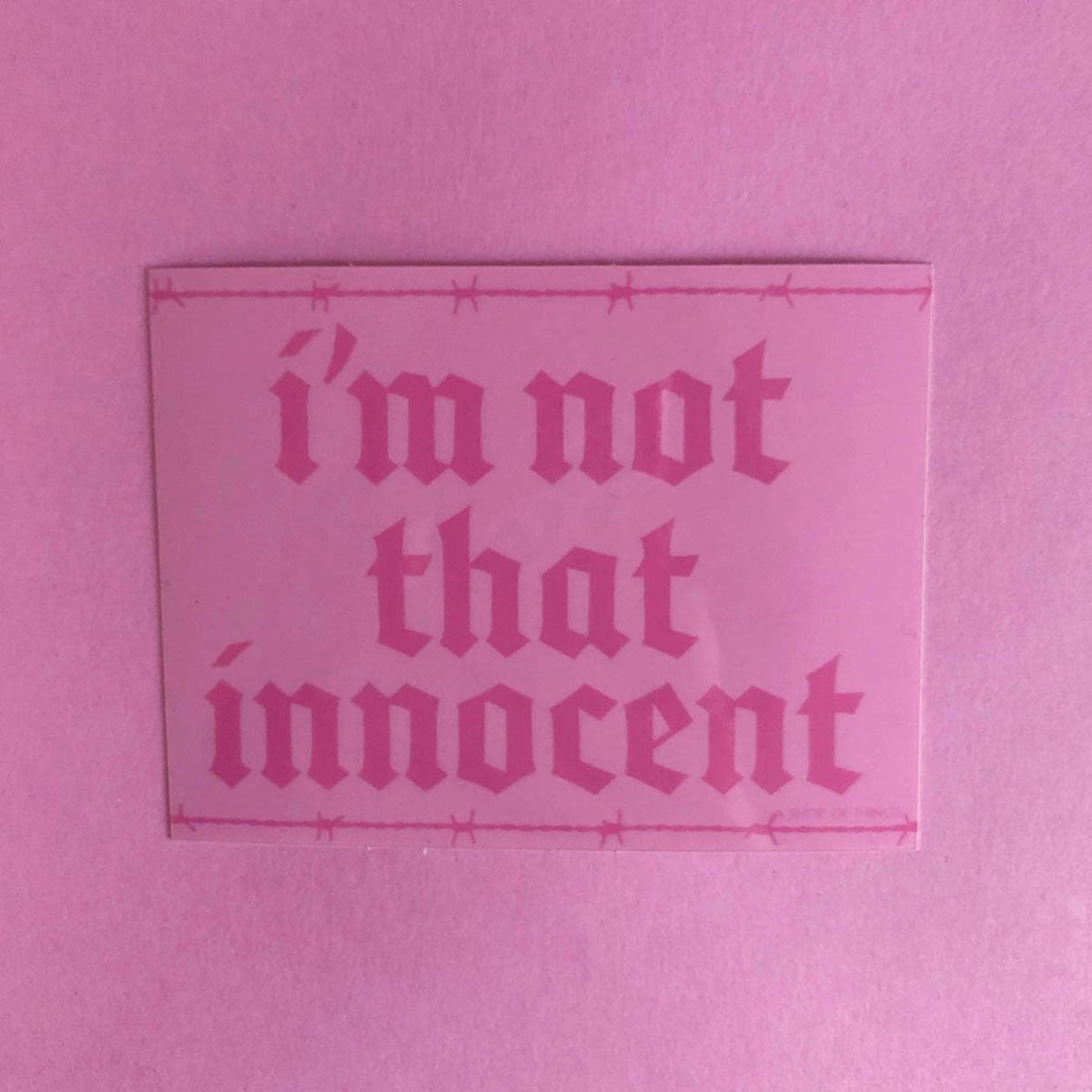 Not That Innocent Sticker