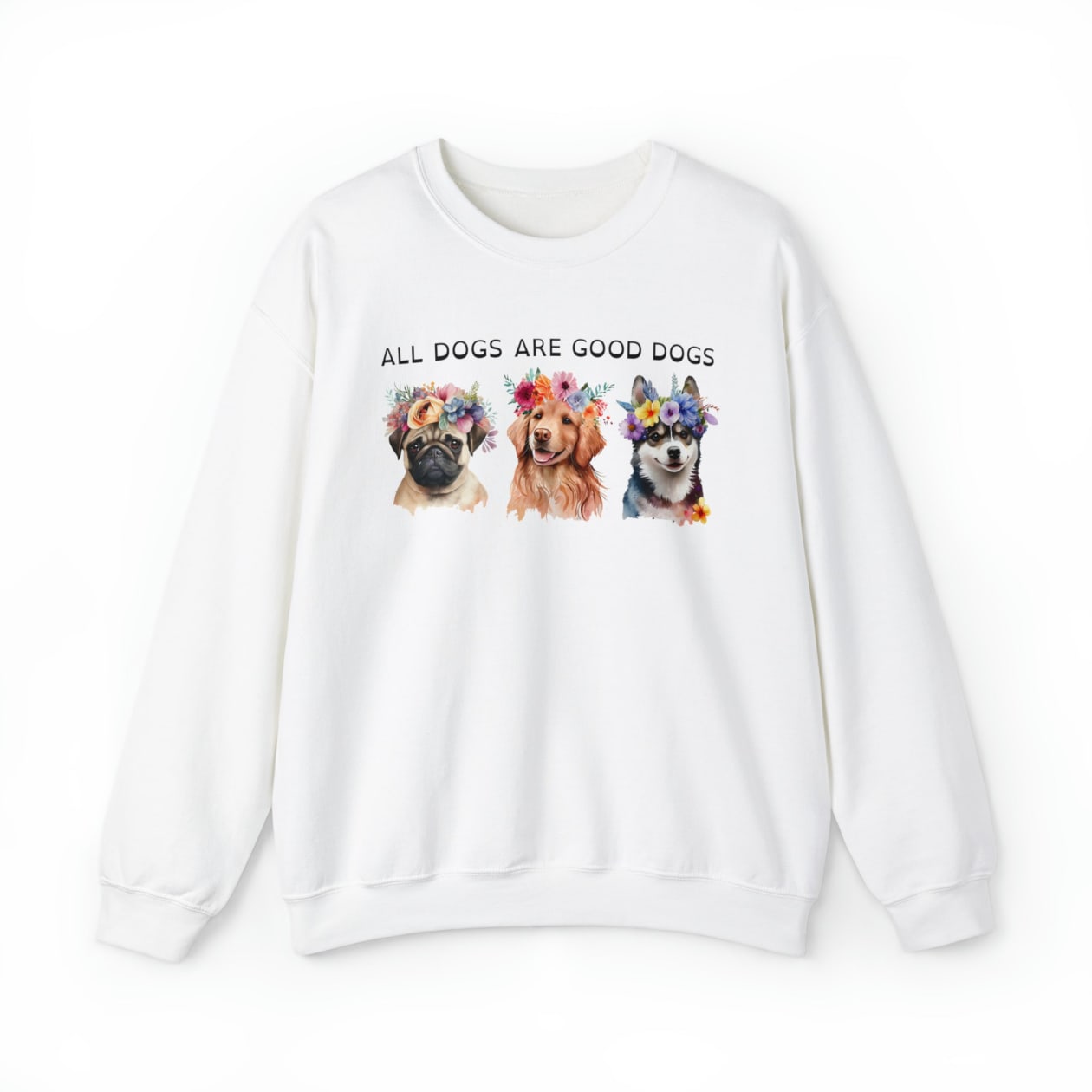 All Dogs Are Good Dogs Unisex Heavy Blend™ Crewneck Sweatshirt