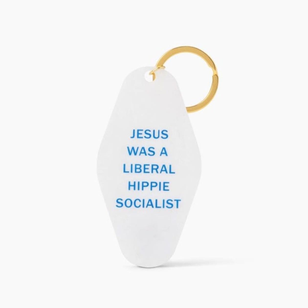 Jesus Was a Liberal Hippie Socialist Keychain in White Shimmer