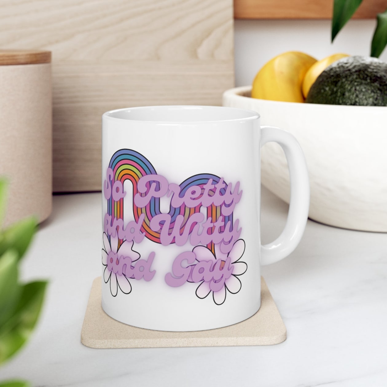 So Pretty and Witty and Gay Ceramic Mug 11oz